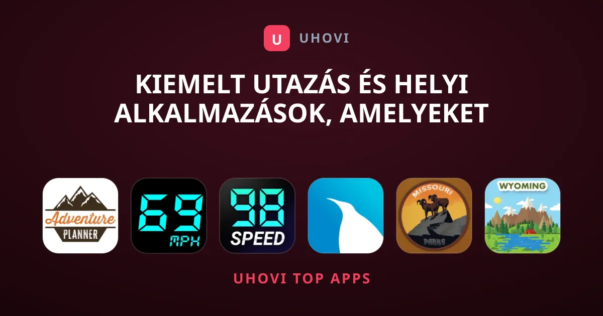 Kiemelt Utazás és Helyi Alkalmazások, Amelyeket Látnod Kell